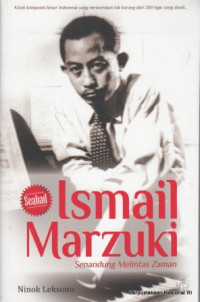 Image of Seabad Ismail Marzuki : senandung melintas zaman